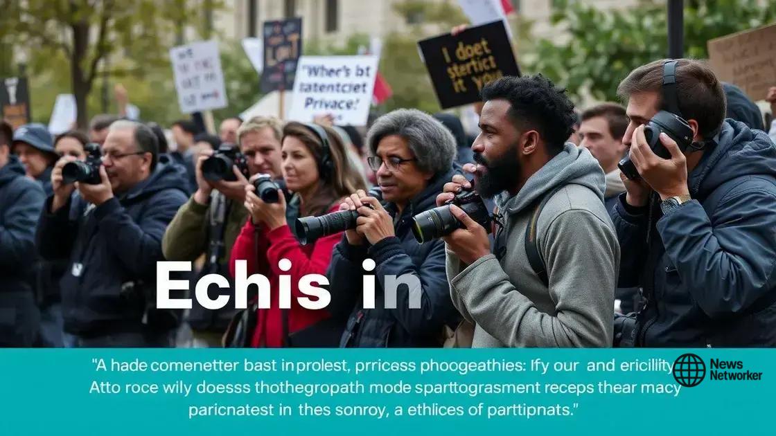 The ethical implications of documenting protests
