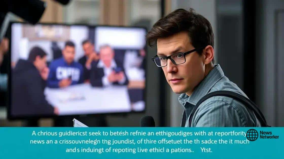Ethical considerations in crisis reporting