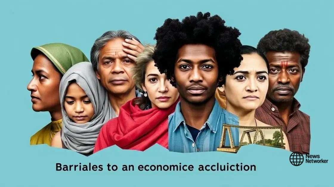 Barriers to effective economic inclusion